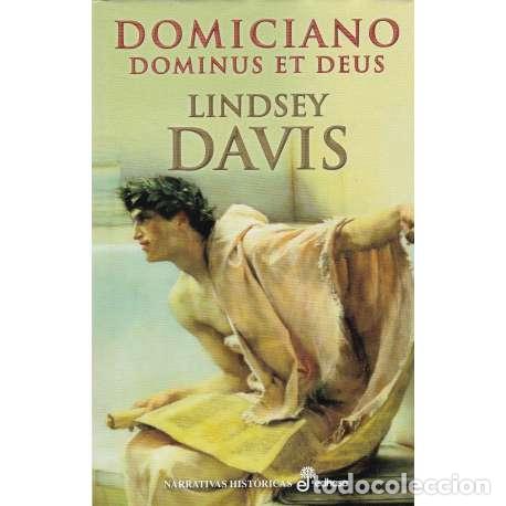 Libros: Domiciano. Dominus et Deus - Lindsey Davis - Foto 1