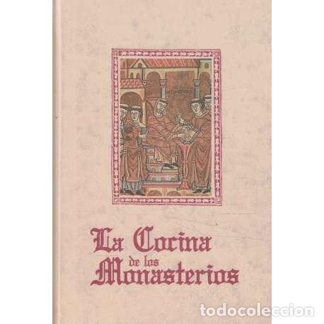 Libros: La cocina de los Monasterios - Gonz&aacute;lez Lim&oacute;n, Fernando - Foto 1