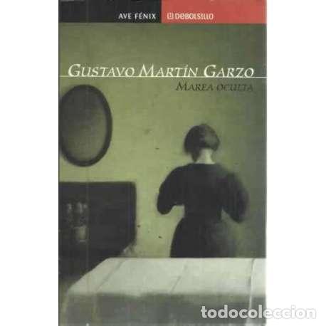 Libros: Marea oculta - Mart&iacute;n Garzo, Gustavo - Foto 1