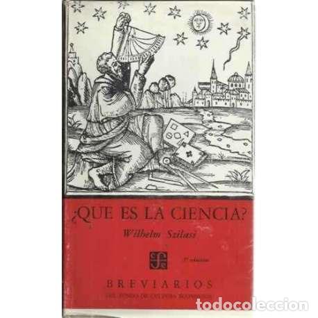 Libros: &iquest;QU&Eacute; ES LA CIENCIA? - Szilasi, Wilhelm - Foto 1