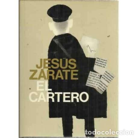 Libros: EL CARTERO - Z&aacute;rate Moreno, Jes&uacute;s - Foto 1