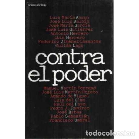 Libros: CONTRA EL PODER - VV. AA. - Foto 1