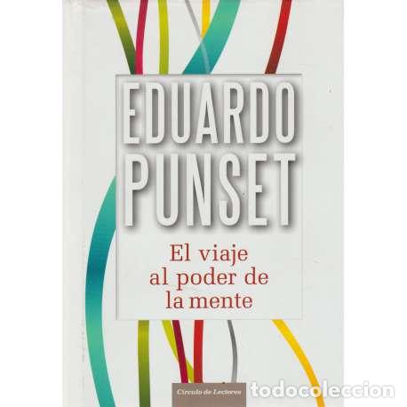 Libros: El viaje al poder de la mente - Punset Casals, Eduardo - Foto 1