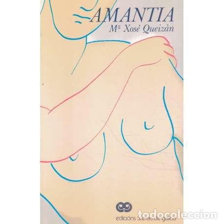 Libros: Amantia - M&ordf; Xos&eacute; Queiz&aacute;n - Foto 1