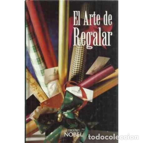 Libros: EL ARTE DE REGALAR - VV.AA - Foto 1