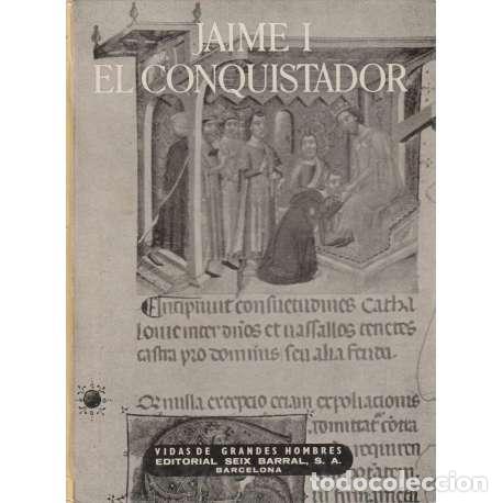 Libros: Vida de Jaime I El Conquistador - de Montoliu, Manuel - Foto 1