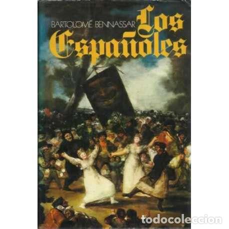 Libros: Los espa&ntilde;oles. Actitudes y mentalidad - Bennassar, Bartolom&eacute; - Foto 1