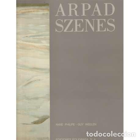 Libros: Arpad Szenes - Philipe, Anne/ Weelen, Guy - Foto 1