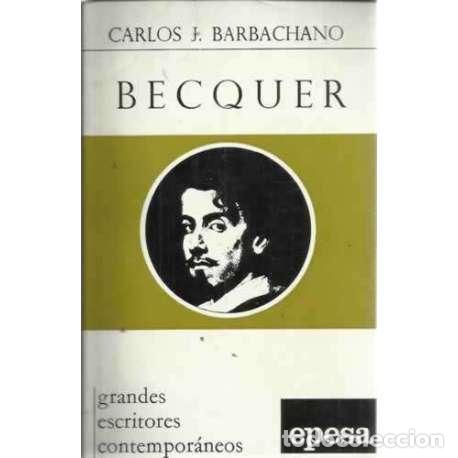 Libros: BECQUER - Barb&aacute;chano, Pablo J - Foto 1