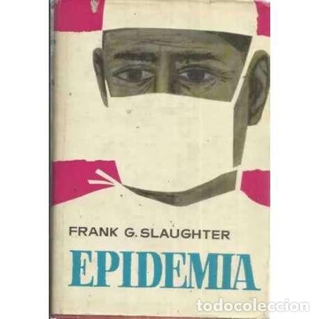 Libros: EPIDEMIA - Slaughter, Frank Gill - Foto 1