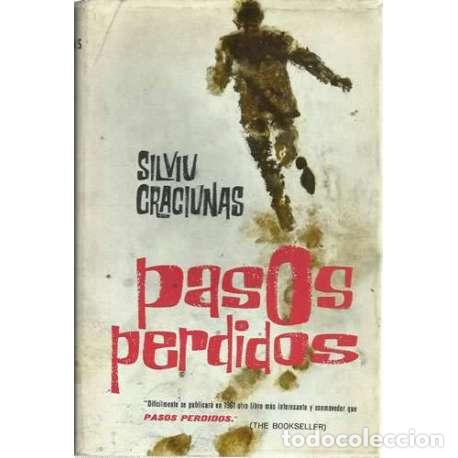 Libros: Pasos perdidos - Craciunas, Silviu - Foto 1