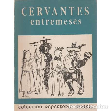 Libros: Entremeses - Miguel de Cervantes Saavedra - Foto 1