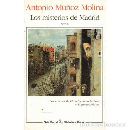 Libros: Los misterios de Madrid - Antonio Mu&ntilde;oz Molina - Foto 1