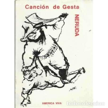 Libros: CANCI&Oacute;N DE GESTA - Neruda, Pablo - Foto 1
