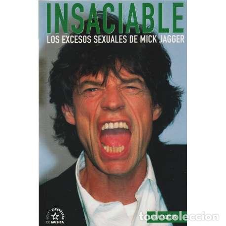 Libros: Insaciable. Los excesos sexuales de Mick Jagger - Laura Jackson - Foto 1