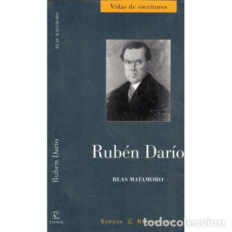 Libros: Rub&eacute;n Dar&iacute;o - Blas Matamoro - Foto 1