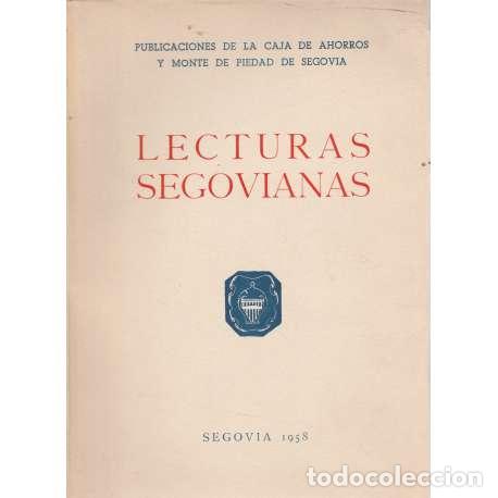 Libros: Lecturas segovianas - VV. AA. - Foto 1