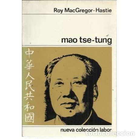 Libros: Mao Tse-Tung - MacGregor Hastie, Roy - Foto 1