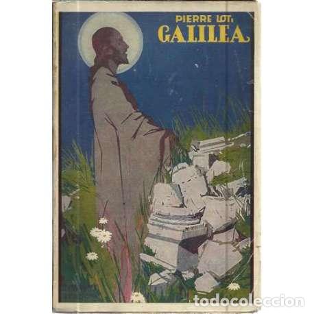 Libros: Galilea - Loti, Pierre (Julien Viaud) - Foto 1