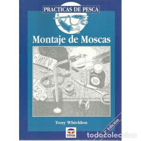Libros: Montaje de moscas - Whieldon, Tony - Foto 1