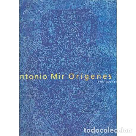 Libros: Antonio Mir. Or&iacute;genes. 2 tomos - Mir, Antonio - Foto 1