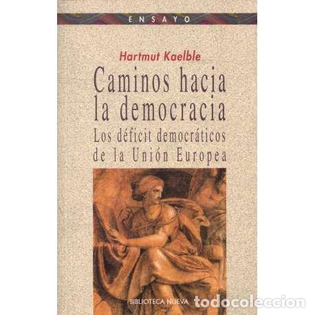 Libros: Caminos hacia la democracia - Hartmut Kaelble - Foto 1