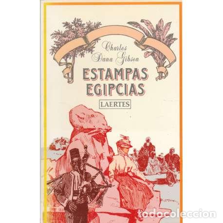 Libros: Estampas egipcias - Charles Dana Gibson - Foto 1