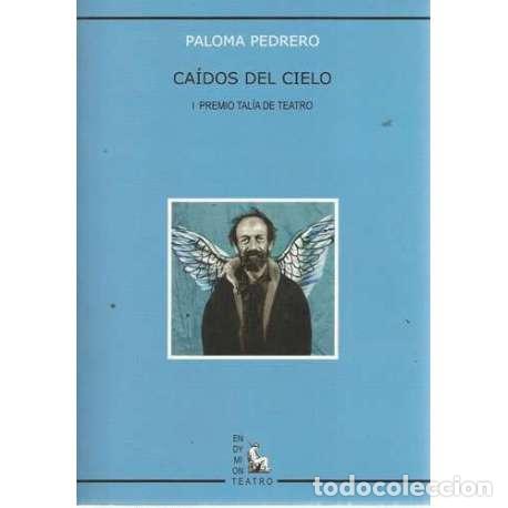 Libros: Ca&iacute;dos del cielo - Pedrero, Paloma - Foto 1