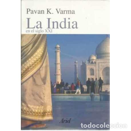 Libros: LA INDIA EN EL SIGLO XXI - Varma, Pavan - Foto 1