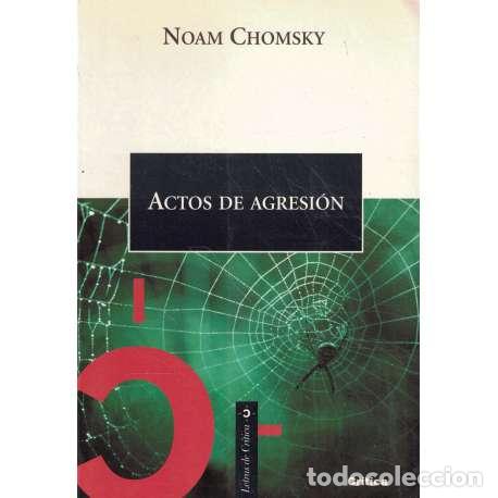 Libros: Actos de agresi&oacute;n - Noam Chomsky - Foto 1