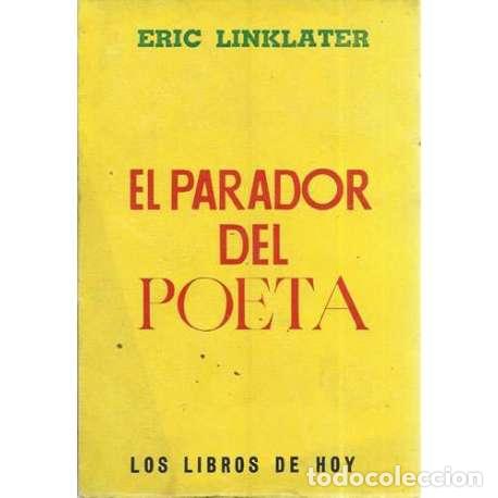 Libros: El parador del poeta - Linklater, Eric - Foto 1