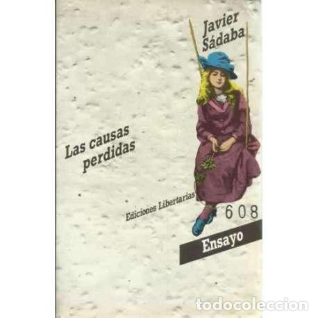 Libros: Las causas perdidas - S&aacute;daba, Javier - Foto 1