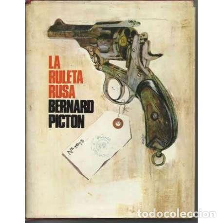 Libros: La ruleta rusa - Bernard Picton - Foto 1