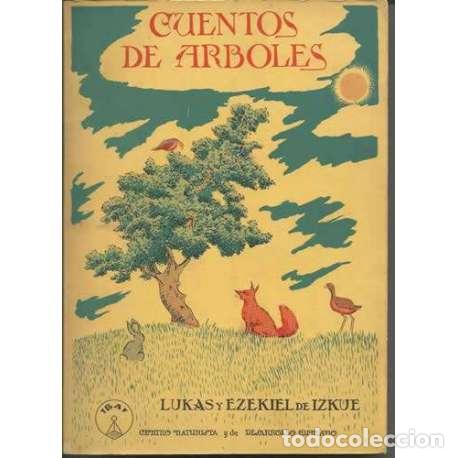 Libros: Cuentos de &aacute;rboles - Lukas y Ezekiel de Izkue - Foto 1