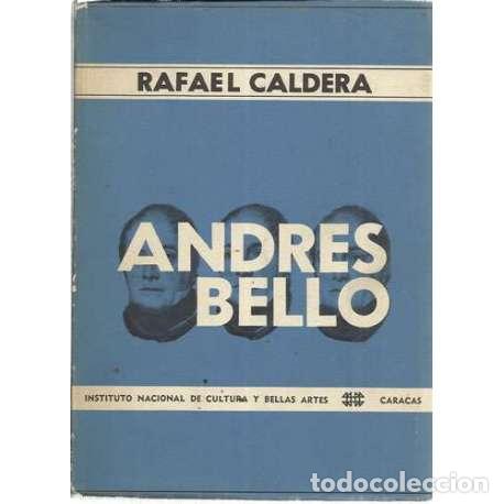 Libros: Andr&eacute;s Bello - Caldera, Rafael - Foto 1