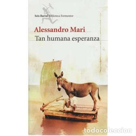Libros: Tan humana esperanza - Alessandro Mari - Foto 1