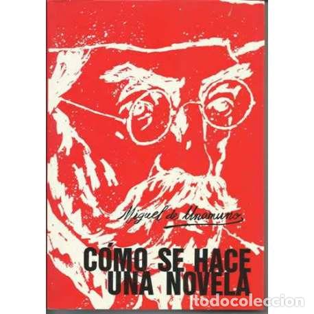 Libros: C&oacute;mo se hace una novela - Miguel de Unamuno - Foto 1
