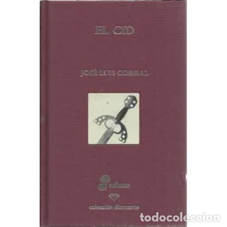 Libros: El Cid - Corral, Jos&eacute; Luis - Foto 1