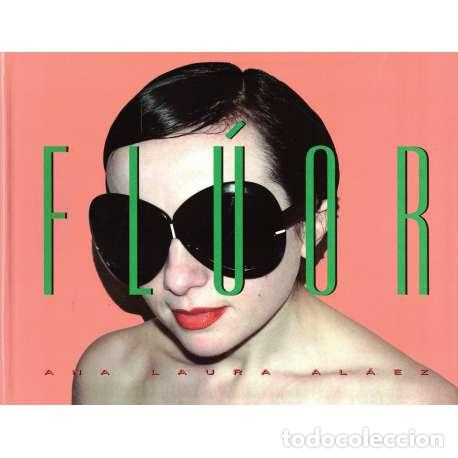 Libros: Fl&uacute;or - Al&aacute;ez, Ana Laura - Foto 1
