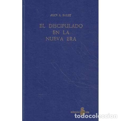 Libros: El discipulado en la nueva era - Alice Bailey - Foto 1