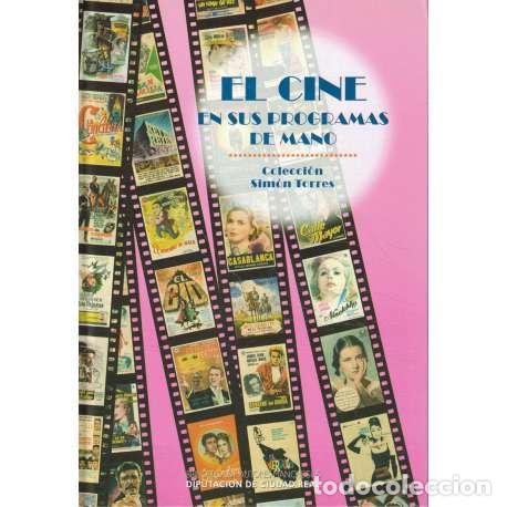 Libros: El cine en sus programas de mano. Colecci&oacute;n Sim&oacute;n Torres - Torres, Sim&oacute;n - Foto 1