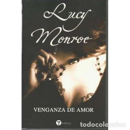 Libros: Venganza de amor - Lucy Monroe - Foto 1
