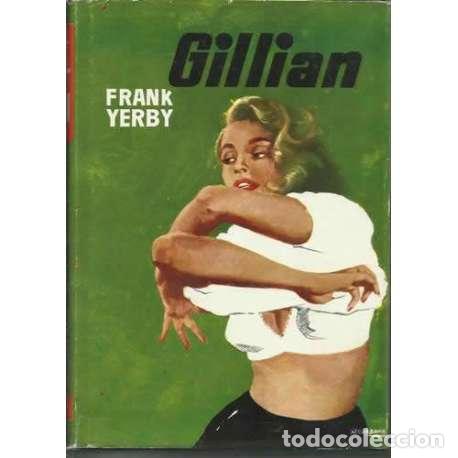 Libros: Gillian - Frank Yerby - Foto 1