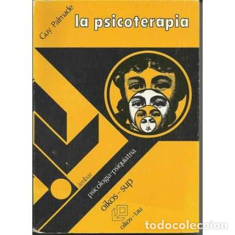 Libros: La psicoterapia - Guy Palmade - Foto 1