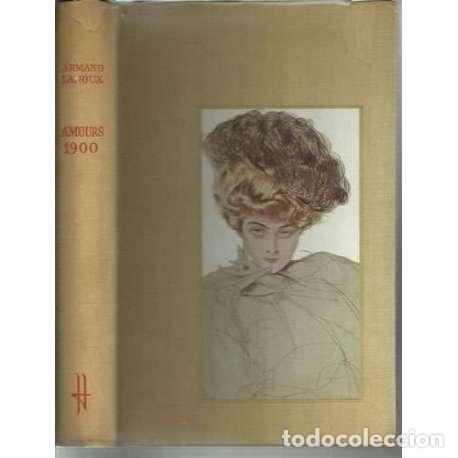 Libros: Amours 1900 - Armand Lanoux - Foto 1
