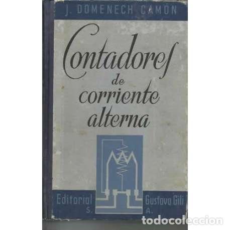 Libri di seconda mano: Contadores de corriente alterna - J. Domenech Cam&oacute;n
