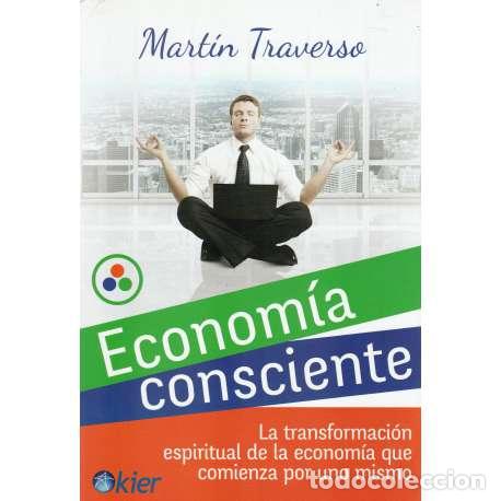 Libros: Econom&iacute;a consiente - Mart&iacute;n Traverso - Foto 1