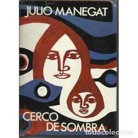 Libros: Cerco de sombra - Julio Manegat - Foto 1