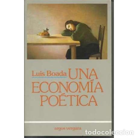 Libros: Una econom&iacute;a po&eacute;tica - Luis Boada - Foto 1