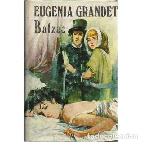 Libros: Eugenia Grandet - Honor&eacute; Balzac - Foto 1